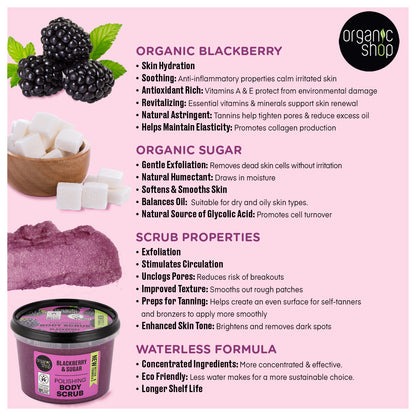 Organic Shop Blackberry and Sugar Polishing Body Scrub. Pack of 2